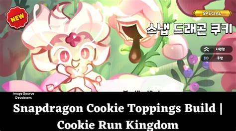 Snapdragon cookie toppings  Check out our guide on How to get Tea Knight Cookie for free in Cookie Run: Kingdom and participate in an event that runs in conjunction with the New Year's